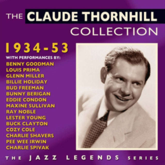 Claude Thornhill - The Claude Thornhill Collection 1934-53 (CD)