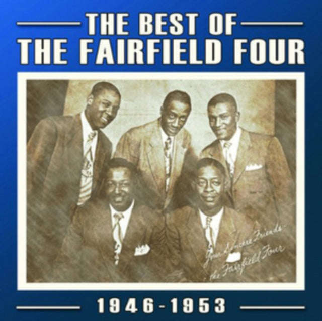 Fairfield Four - The Best Of 1946-1953 (CD)