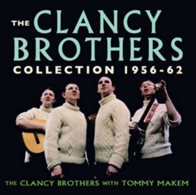 Clancy Brothers - The Clancy Brothers Collection 1956-1962 (CD)