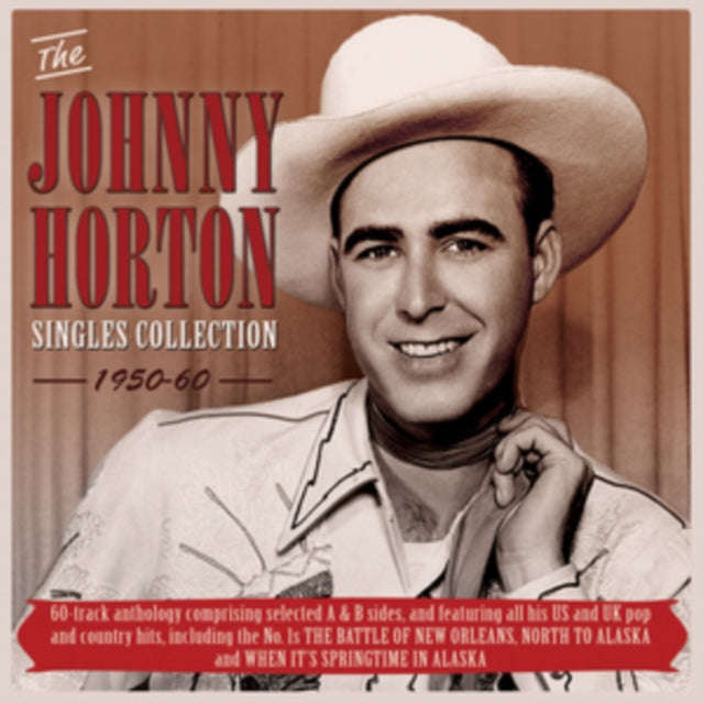 Johnny Horton - The Johnny Horton Singles Collection 1950-60 (CD)