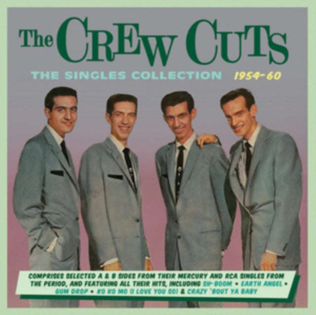 Crew Cuts - The Singles Collection 1954-60 (CD)