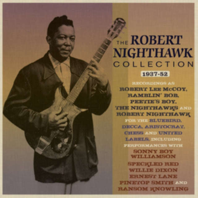 Robert Nighthawk - The Robert Nighthawk Collection 1937-52 (CD)