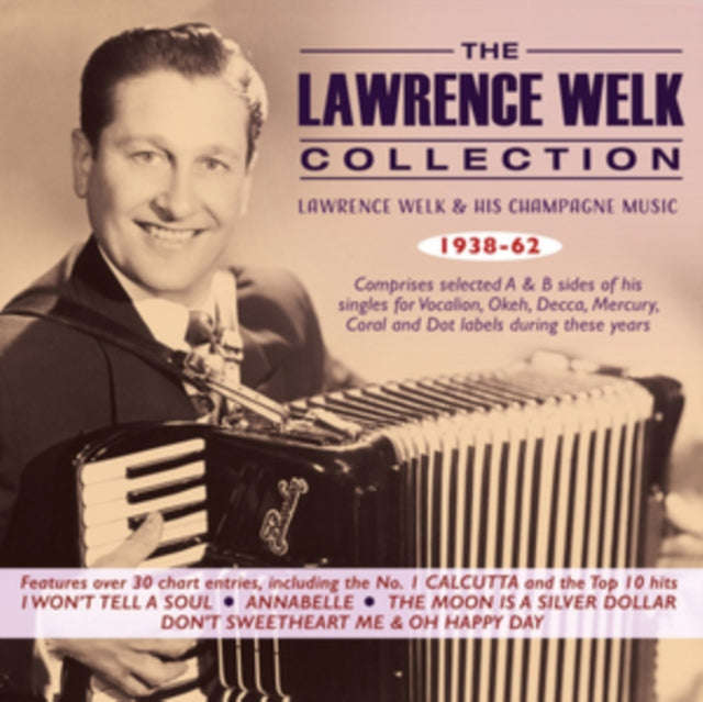 Lawrence Welk & His Champagne Music - The Lawrence Welk Singles Collection 1938-62 (CD)