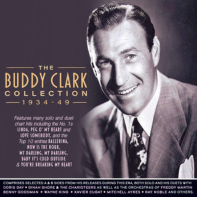 Buddy Clark - The Buddy Clark Collection 1934-49 (CD)