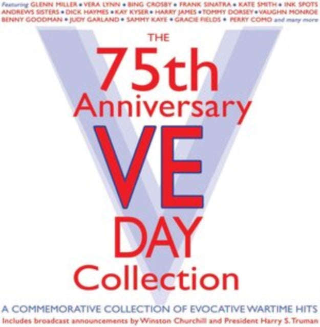 Various Artists - 75th Anniversary Ve Day Collection (CD)