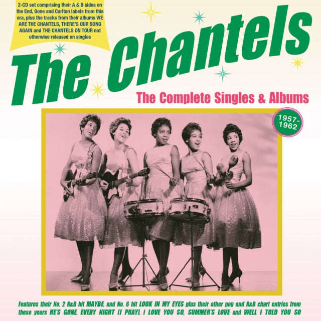 Chantels - Complete Singles & Albums 1957-62 (CD)