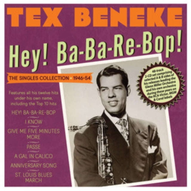 Tex Beneke - Hey! Ba-Ba-Re-Bop! The Singles Collection 1946-54 (CD)