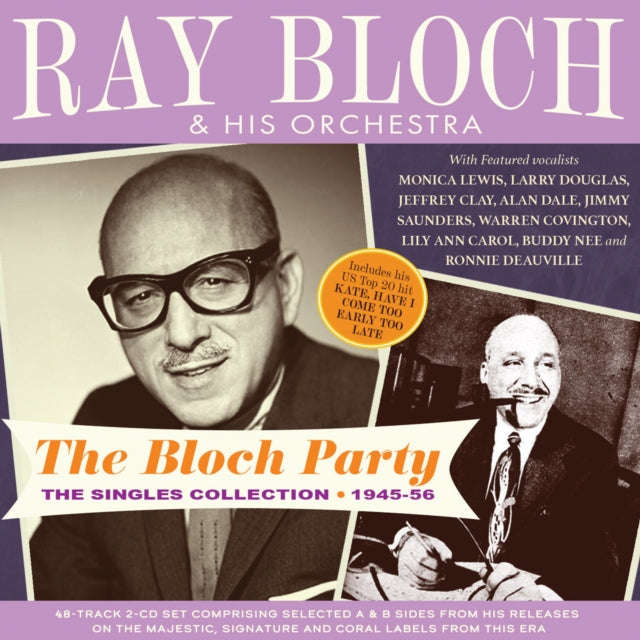 Ray Bloch & His Orchestra - Bloch Party: The Singles Collection 1945-56 (CD)