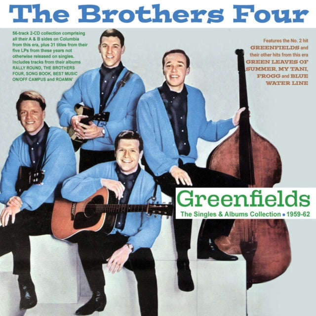 Brothers Four - Greenfields - The Singles & Albums Collection 1959-62 (CD)