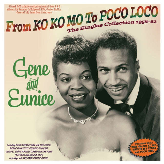 Gene And Eunice - From Ko Ko Mo To Poco Loco - The Singles Collection 1954-62 (CD)