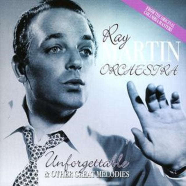 Ray Martin Orchestra - Unforgettable & Other Great Melodies (CD)