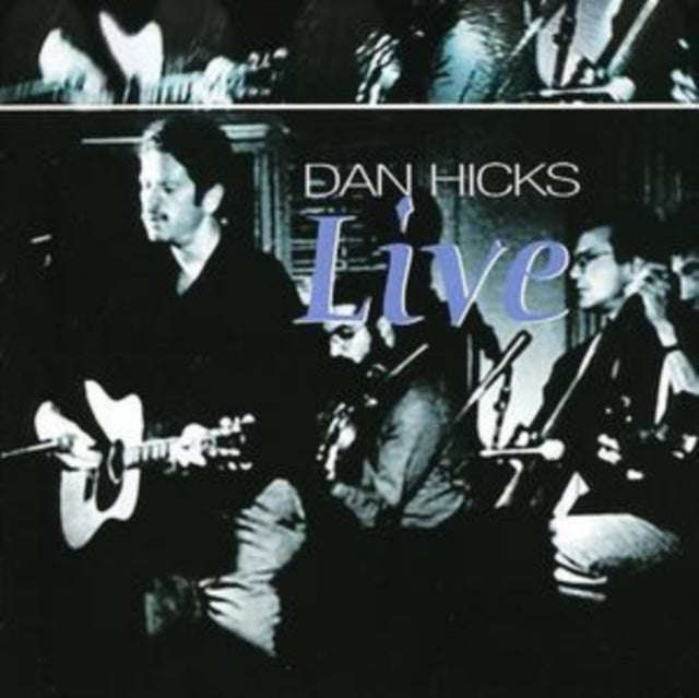 Dan Hicks - Live (CD)