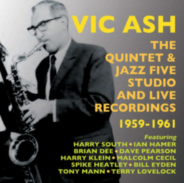 Vic Ash - Quintet & Jazz Five Studio & Live Recordings 1959-61 (CD)