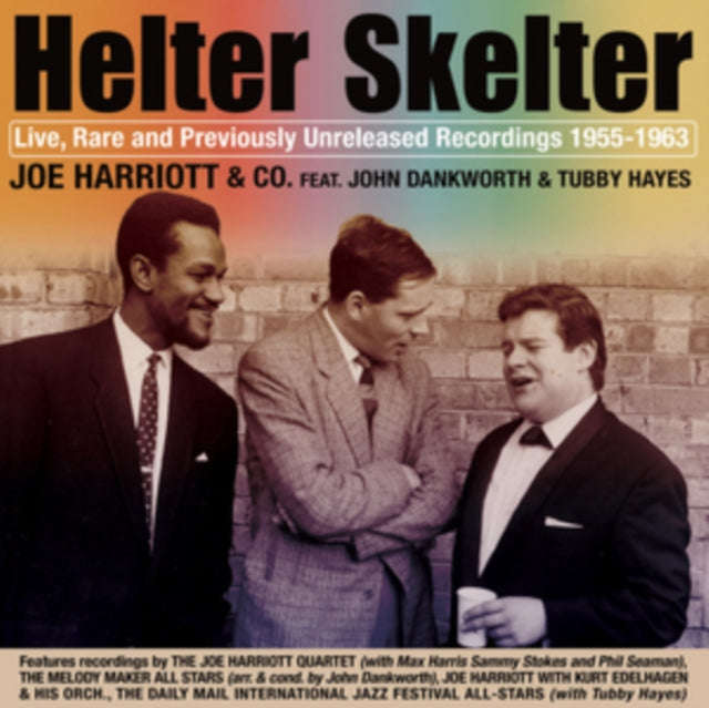 Joe Harriott - Helter Skelter: Live. Rare And Previously Unreleased Recordings 1955-1963 (CD)