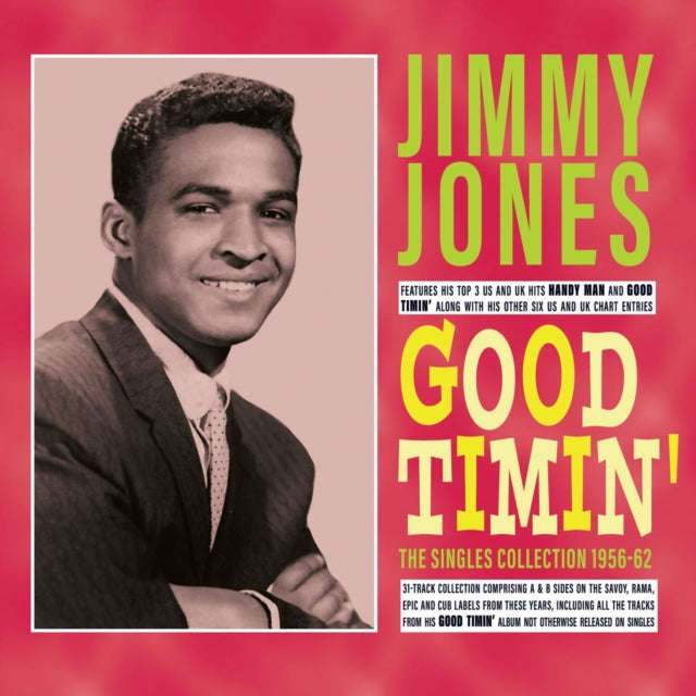Jimmy Jones - Good Timin - The Singles Collection 1956-62 (CD)