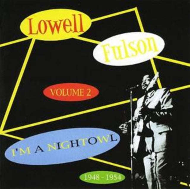 Lowell Fulson - Im A Night Owl - Vol. 2 - 1948-1954 (CD)