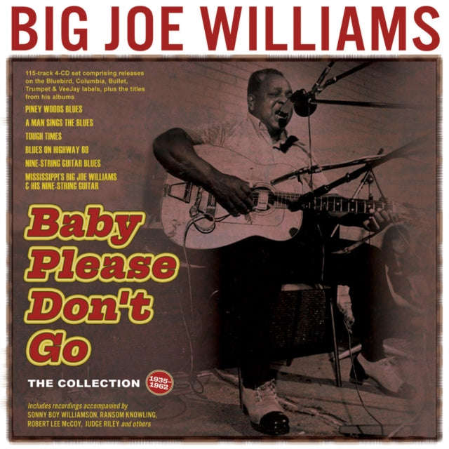Big Joe Williams - Baby Please Dont Go: The Collection 1935-62 (CD)