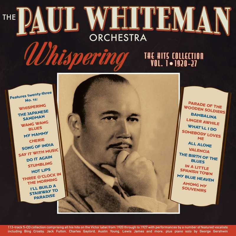 Paul Whiteman Orchestra - Whispering - The Hits Collection Vol. 1 1920-27 (CD)