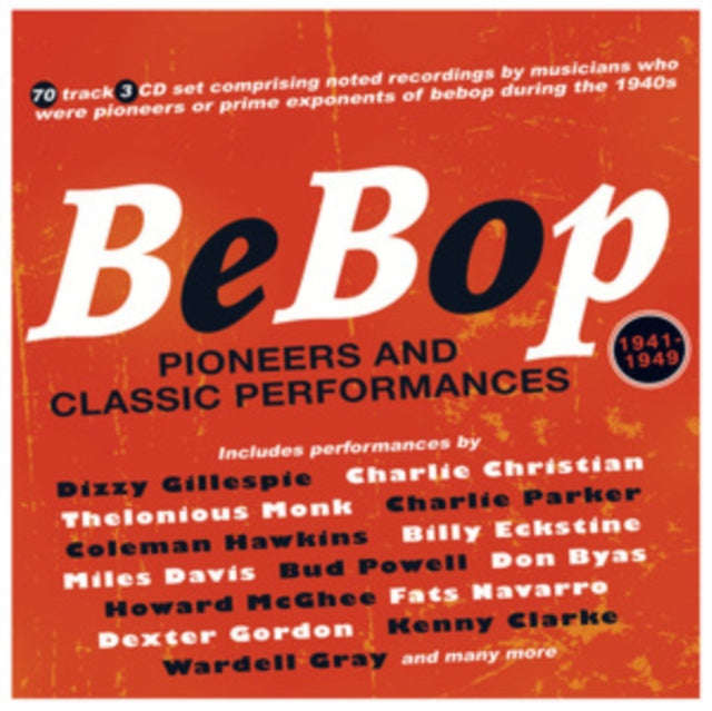 Various Artists - Bebop: Pioneers & Classic Performances 1941-49 (CD)