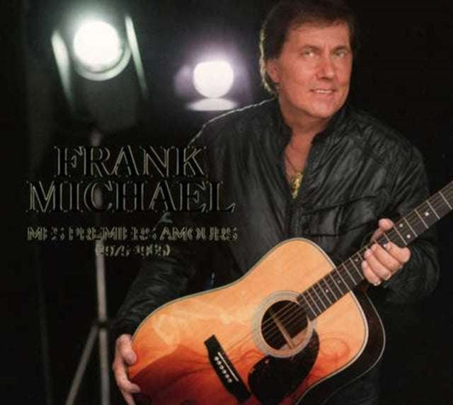 Frank Michael - Mes Premiers Amours 1975 - 1985 (CD)