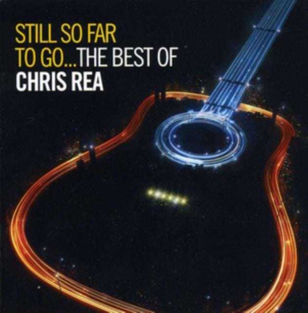Chris Rea - Still So Far To Go - The Best Of (CD)