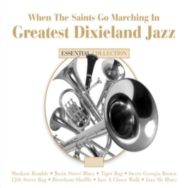 Various Artists - When The Saints Go Marching In: Greatest Dixieland Jazz (CD)