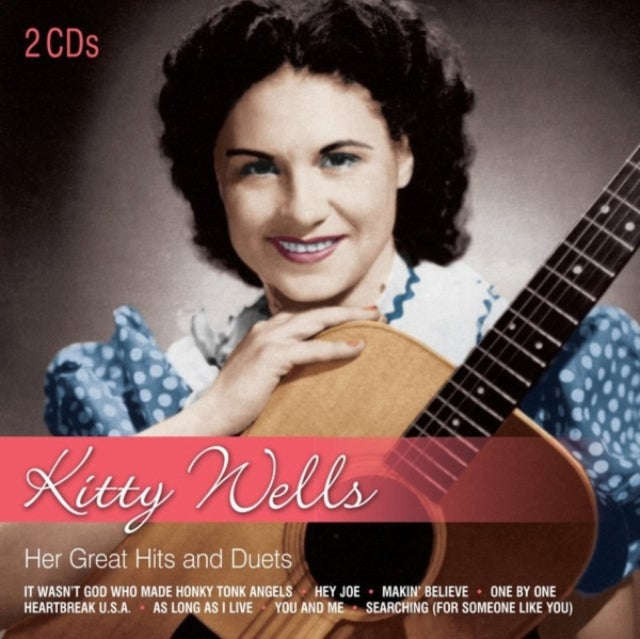 Kitty Wells - Her Great Hits And Duets (CD)