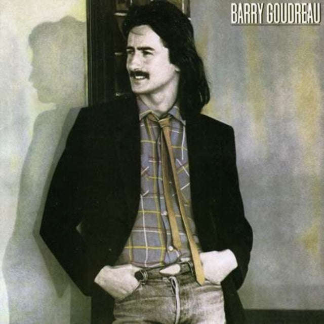 Barry Goudreaui - Barry Goudreau (CD)