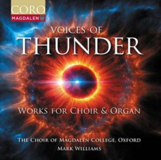 The Choir Of Magdalen College Oxford / Mark Williams - Voices Of Thunder (CD)