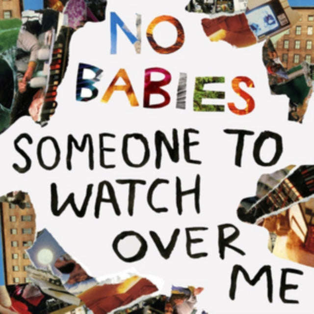 No Babies - Someone To Watch Over Me (Vinyl)