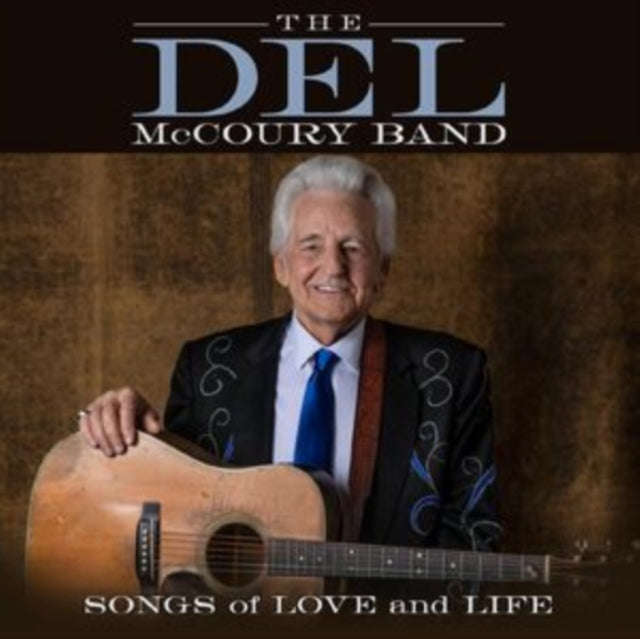 Del Mccoury Band - Songs Of Love And Life (CD)