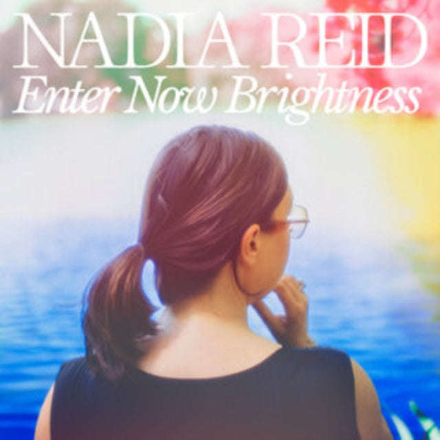 Nadia Reid - Enter Now Brightness (CD)