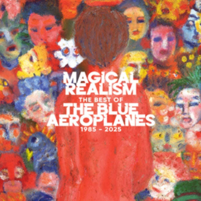 Blue Aeroplanes - Magical Realism: The Best Of The Blue Aeroplanes 1985-2025 (CD)