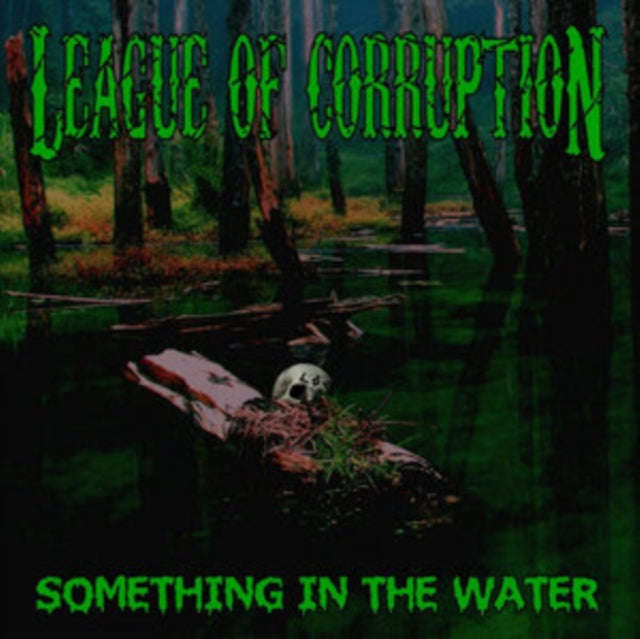 League Of Corruption - Something In The Water (CD)