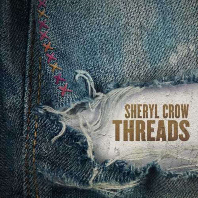 Sheryl Crow - Threads (Vinyl)