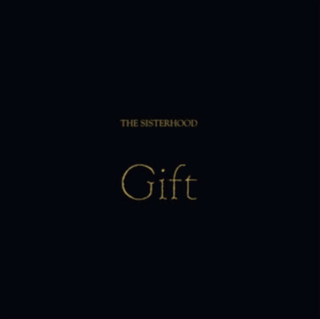 Sisterhood - Gift (Gold Nugget Vinyl) (Vinyl)