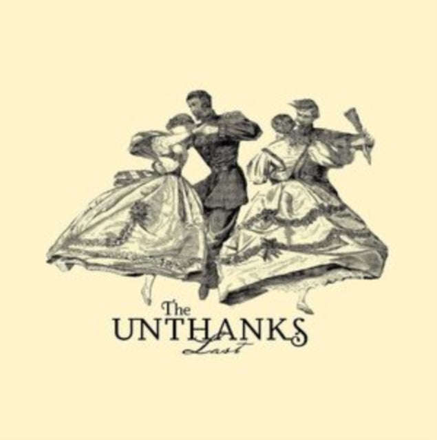 Unthanks - Last (Vinyl)