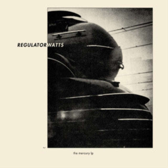 Regulator Watts - The Mercury LP (Coke Bottle Clear Vinyl) (Vinyl)