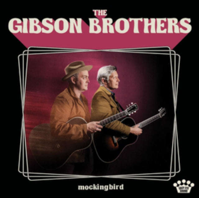 Gibson Brothers - Mockingbird (Vinyl)
