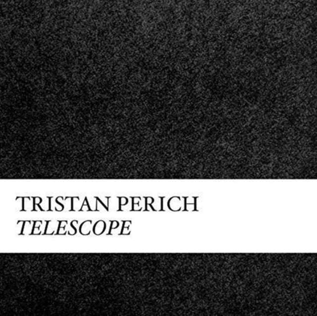 Tristan Perich - Compositions: Telescope (CD)
