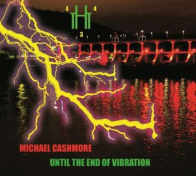 Michael Cashmore - Until The End Of Vibration (CD)