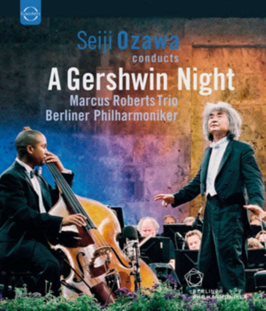 Ozawa Seiji / Roberts Marcus Trio / Berliner Philharmoniker - A Gershwin Night (Blu-ray)