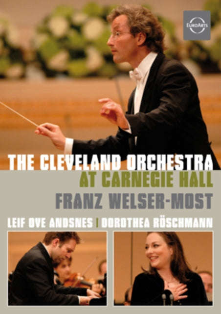 Welser-Moest Franz / Andsnes / Roschmann - The Cleveland Orchestra At Carnegie Hall (DVD)