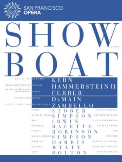 Demain John / San Francisco Opera - Kern: Show Boat (DVD)