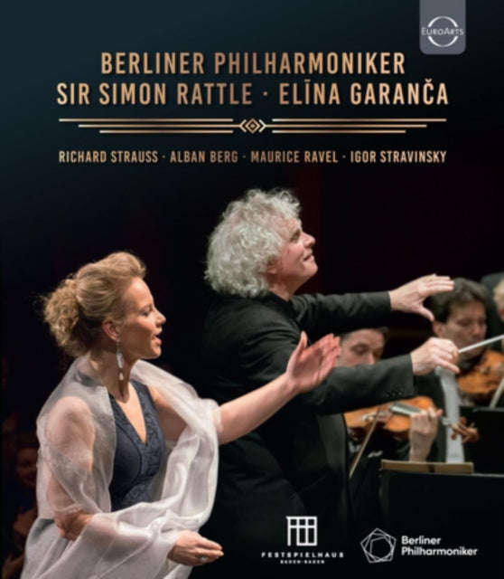 Rattle Simon / Garanca Elina / Berliner Philharmoniker - Strauss - Berg - Ravel - Stravinsky (Blu...