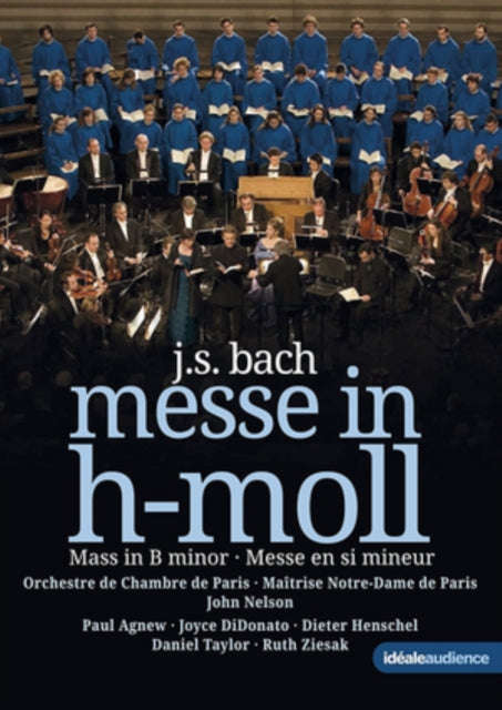 Nelson John / Orchestre De Chambre De Paris - Bach: Messe In H Moll - Mass In B Minor (DVD)