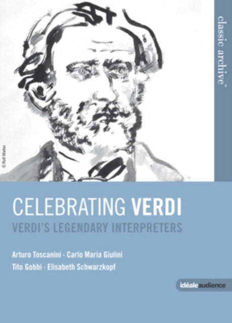 Verdi Giuseppe - Celebrating Verdi - Verdis Legendary Interpreters (DVD)