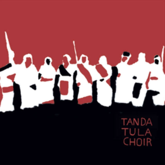 Tanda Tula Choir - Tanda Tula Choir (Vinyl)
