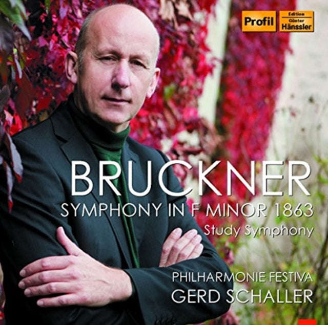 Gerd Schaller / Philharmonie Festiva - Bruckner: Symphony In F Minor 1863 - Study Symphony (CD)