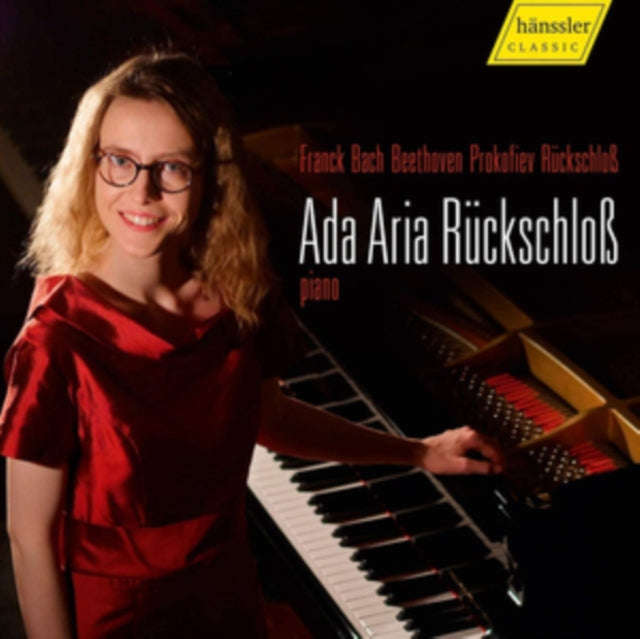 Ada Aria Ruckschloss - Franck. Bach. Beethoven. Prokofiev. Ruckschloss (CD)